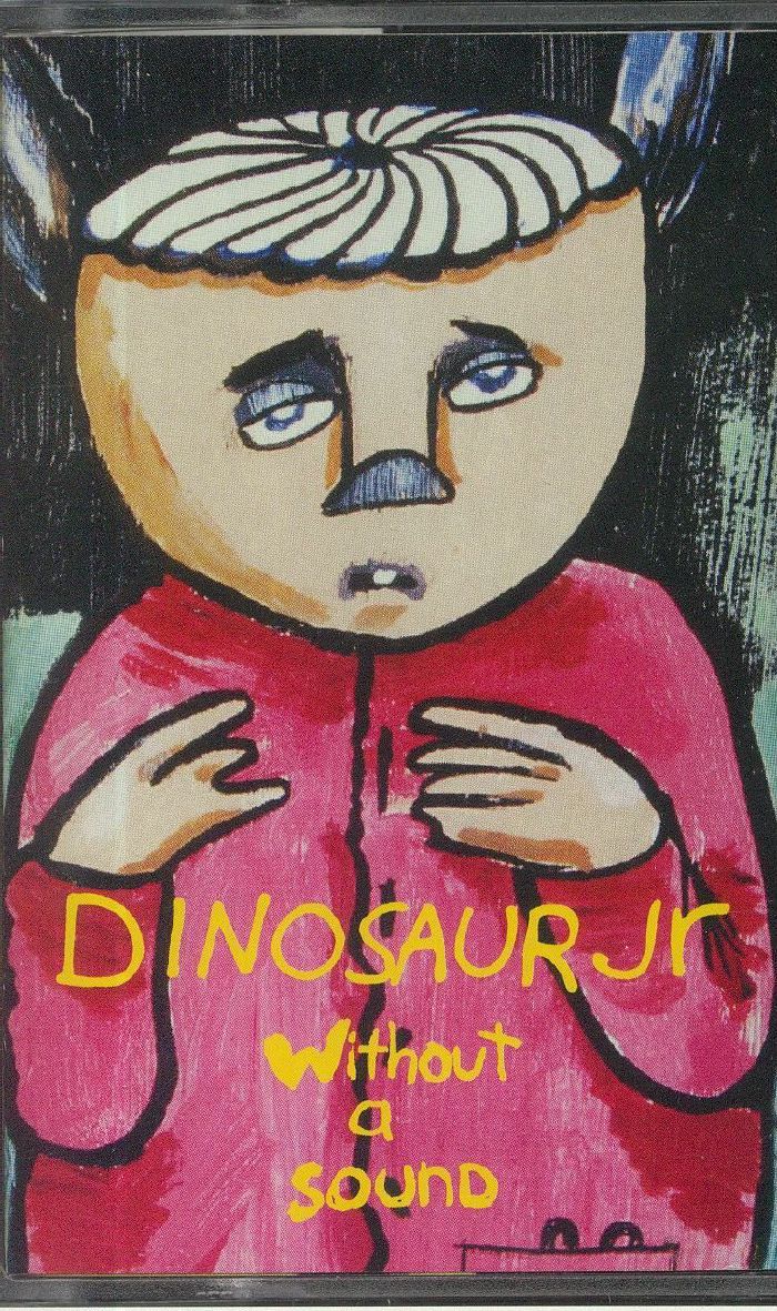 DINOSAUR JR - Without A Sound (reissue)