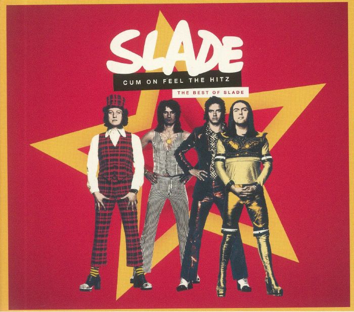 SLADE - Cum On Feel The Hitz: The Best Of Slade