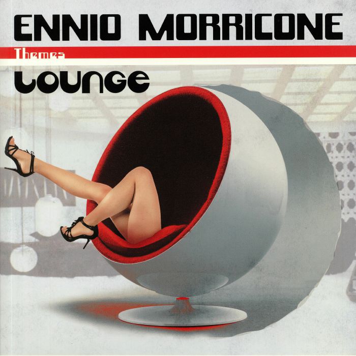 MORRICONE, Ennio - Themes: Lounge (Deluxe Edition)