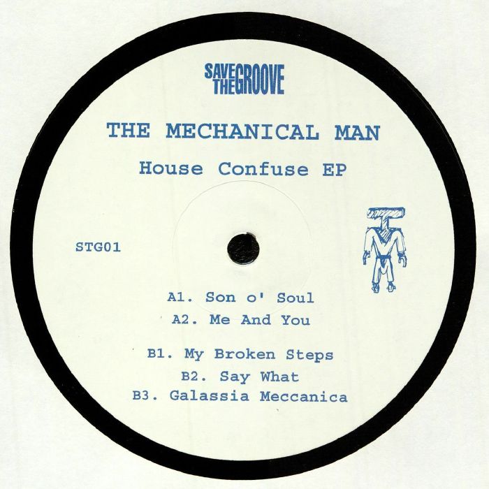 MECHANICAL MAN, The - House Confuse EP