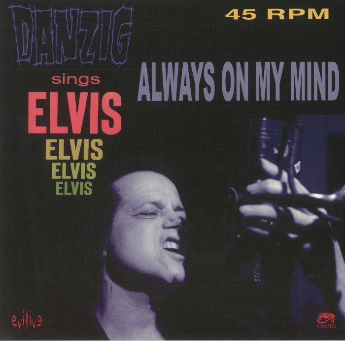 DANZIG - Sings Elvis: Always On My Mind