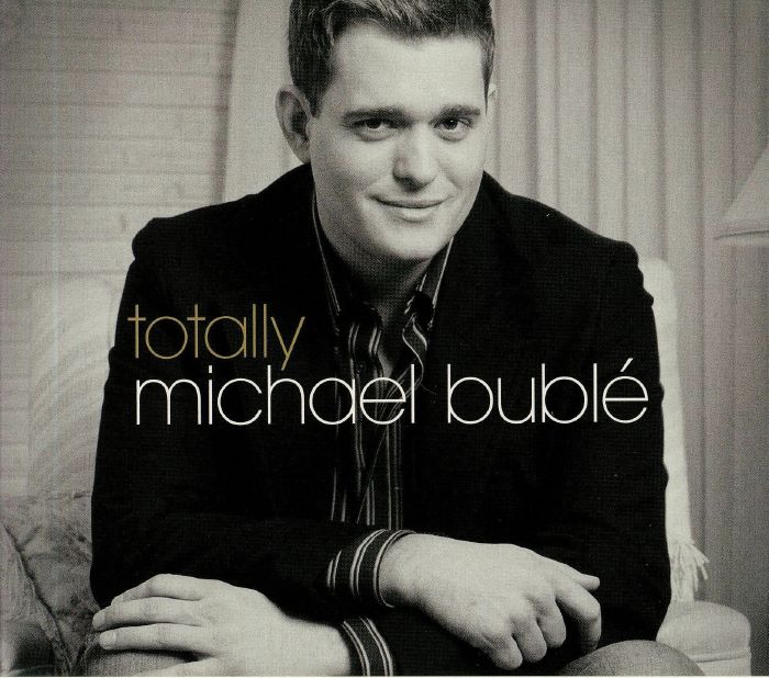 BUBLE, Michael - Totally