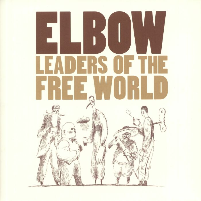 ELBOW - Leaders Of The Free World (reissue)