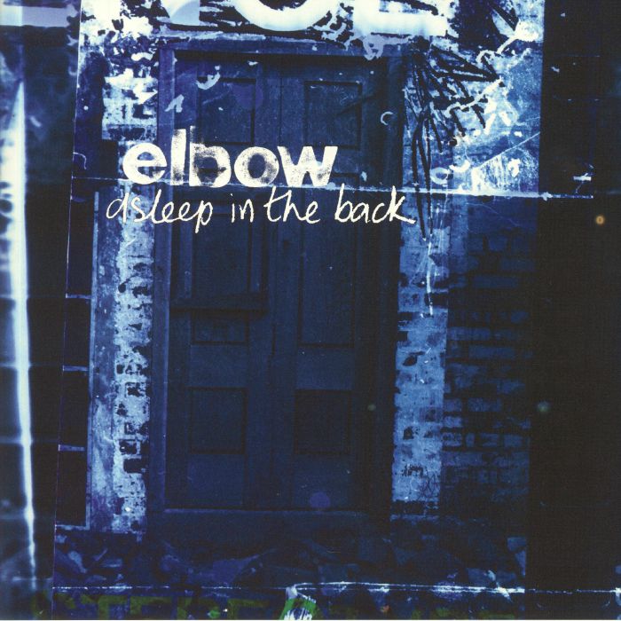 ELBOW - Asleep In The Back (reissue)