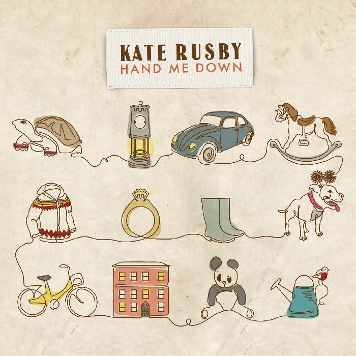 RUSBY, Kate - Hand Me Down