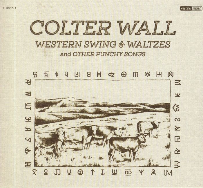 WALL, Colter - Western Swing & Waltzes & Other Punchy Songs