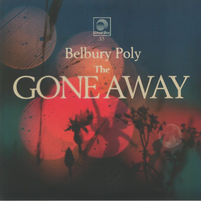 BELBURY POLY - The Gone Away