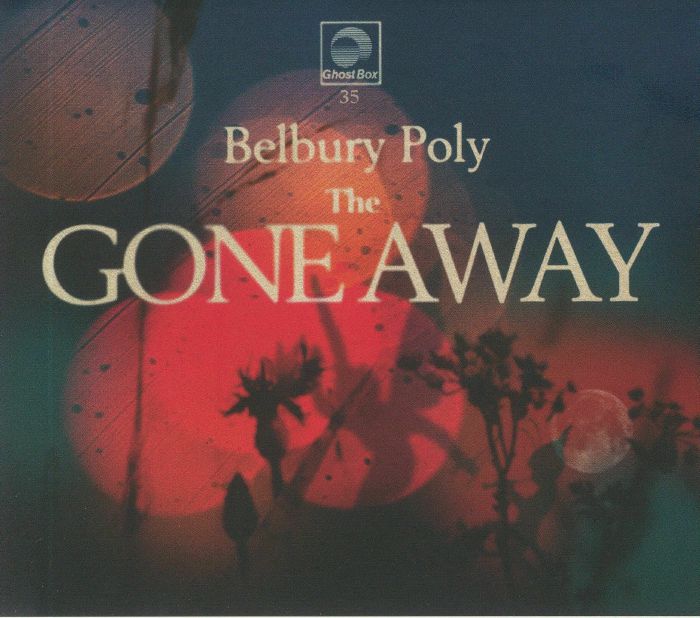 BELBURY POLY - The Gone Away