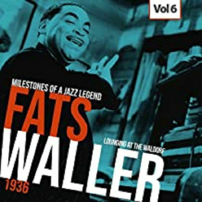 FATS WALLER - Milestones Of A Jazzlegend