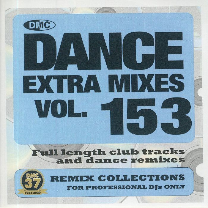 VARIOUS - Dance Extra Mixes Vol 153: Remix Collections For Professional DJs Only (Strictly DJ Only)