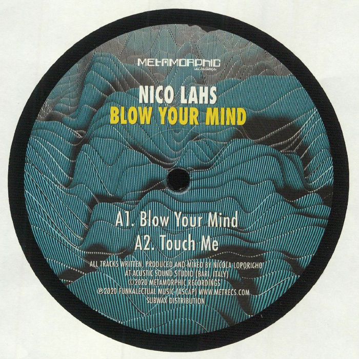 NICO LAHS - Blow Your Mind