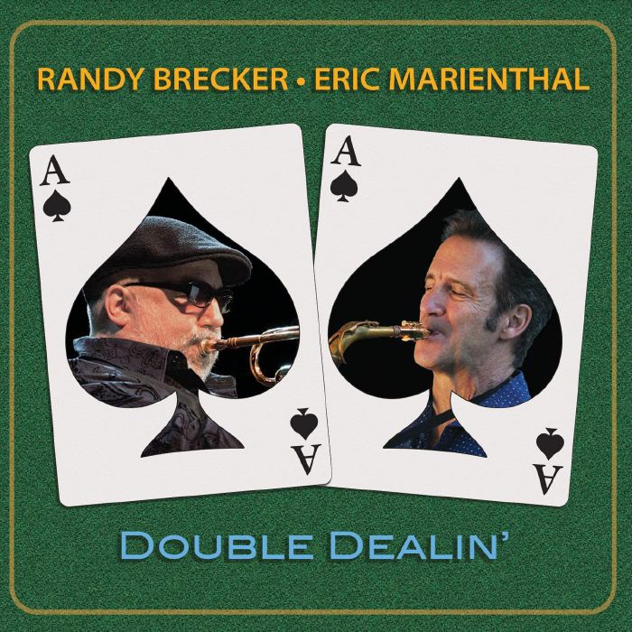BECKER, Randy/ERIC MARIENTHAL - Double Dealin'