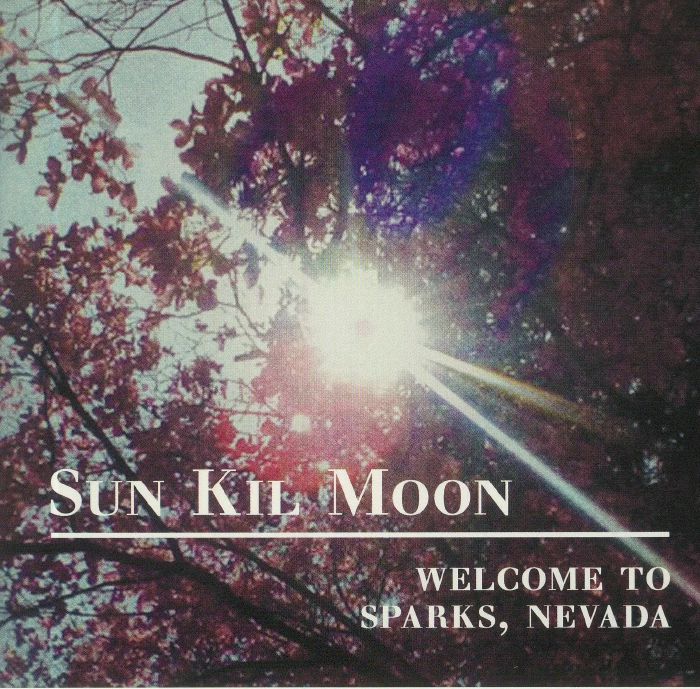 SUN KIL MOON - Welcome To Sparks Nevada