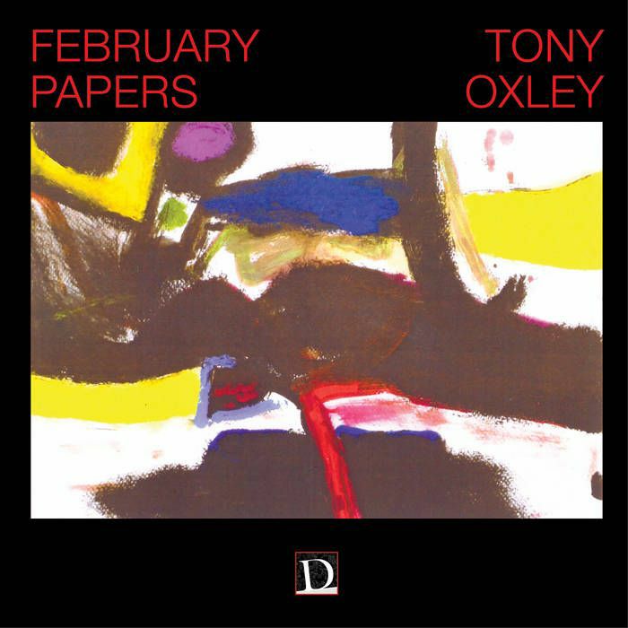 OXLEY, Tony - February Papers