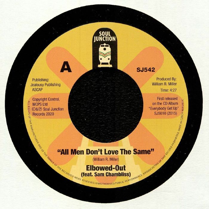 ELBOWED OUT feat SAM CHAMBLISS - All Men Don't Love The Same