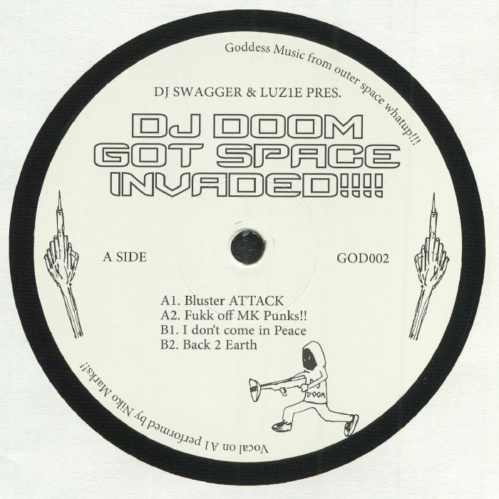 DJ DOOM aka DJ SWAGGER/LUZ1E - DJ Doom Got Space Invaded