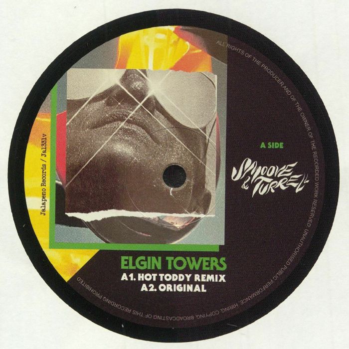 SMOOVE & TURRELL - Elgin Towers (Hot Toddy remixes)