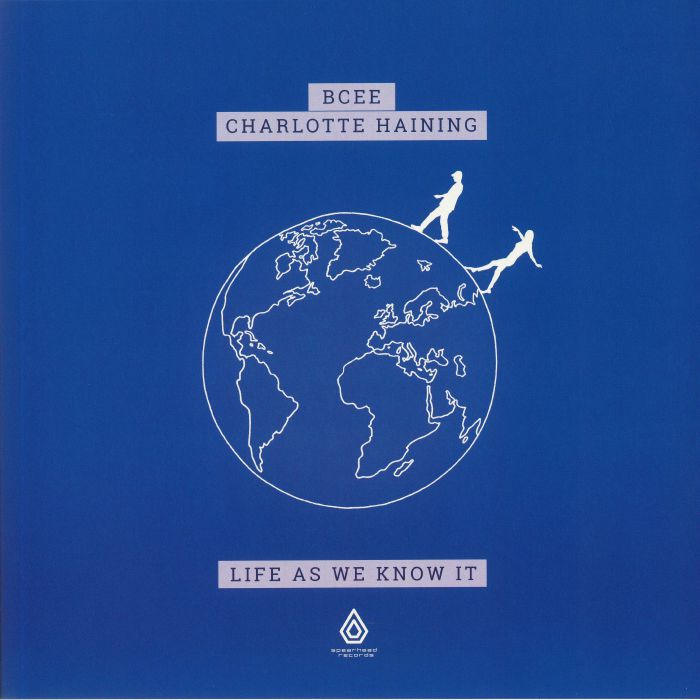 BCEE/CHARLOTTE HAINING - Life As We Know It