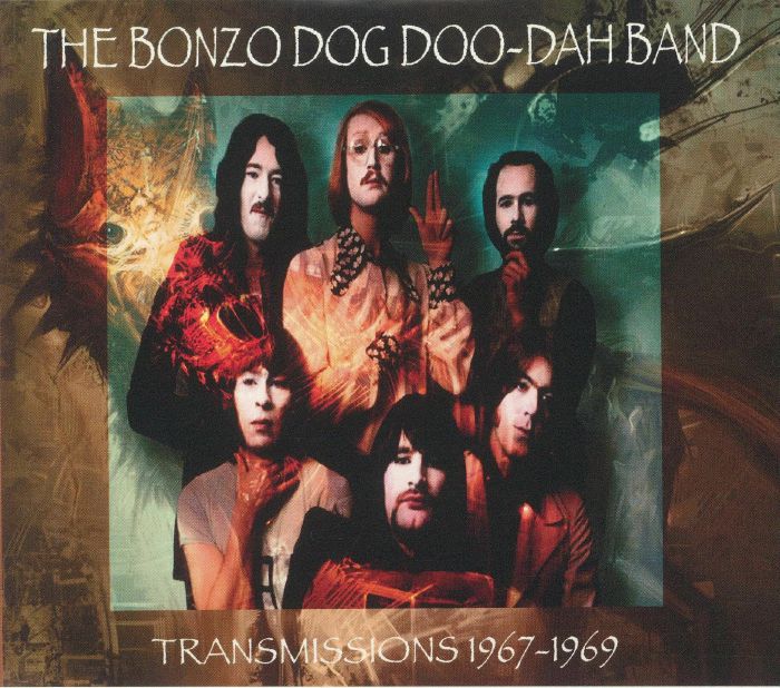 BONZO DOG DOO DAH BAND, The - Transmissions 1967-1969
