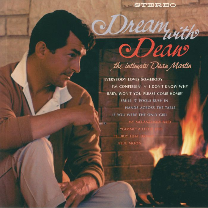 DEAN MARTIN - Dream With Dean: The Intimate Dean Martin (remastered)
