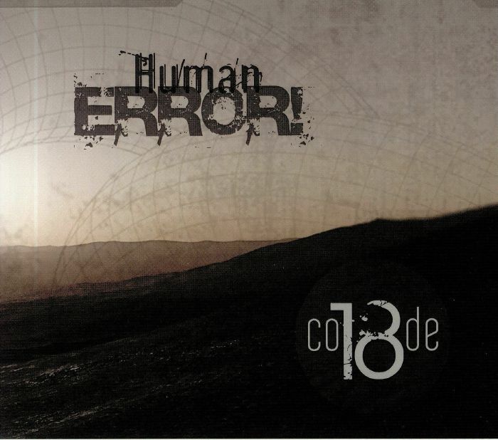CODE 18 - Human Error!