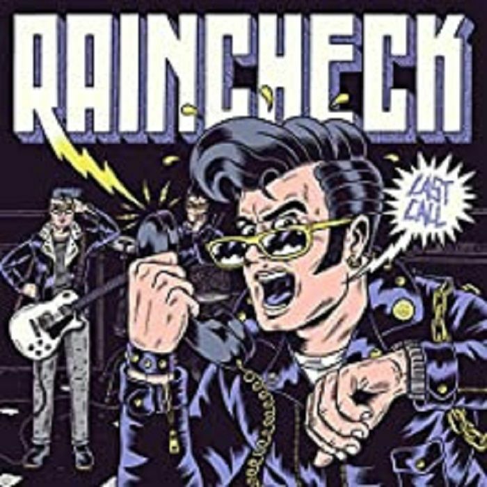 RAINCHECK - Last Call