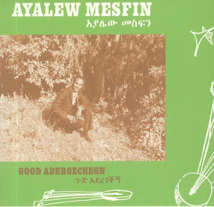 MESFIN, Ayalew - Good Aderegechegn: Blindsided By Love