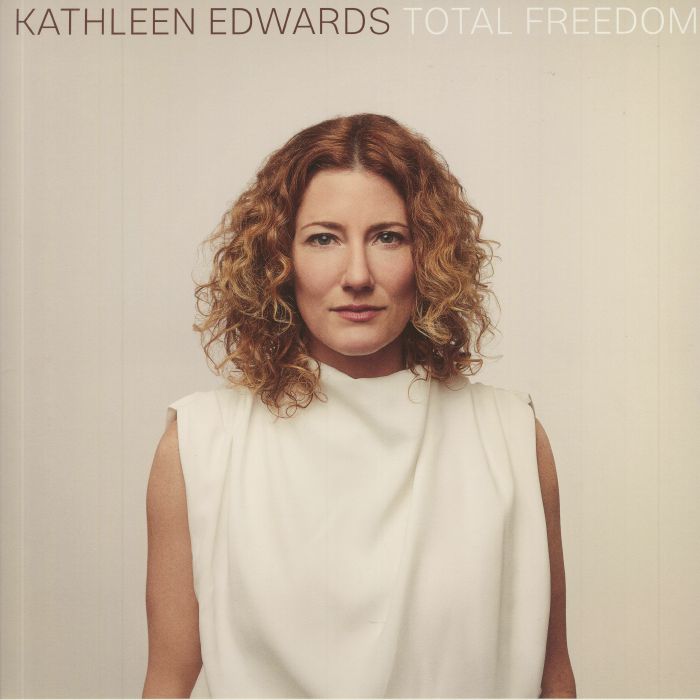 EDWARDS, Kathleen - Total Freedom