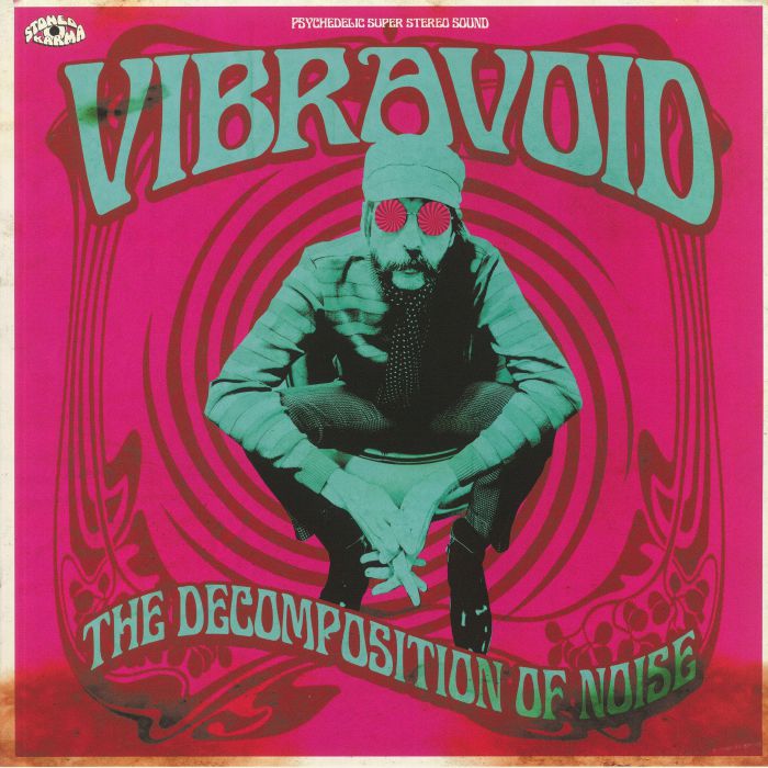 VIBRAVOID - The Decomposition Of Noise