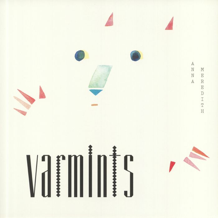 MEREDITH, Anna - Varmints (reissue)