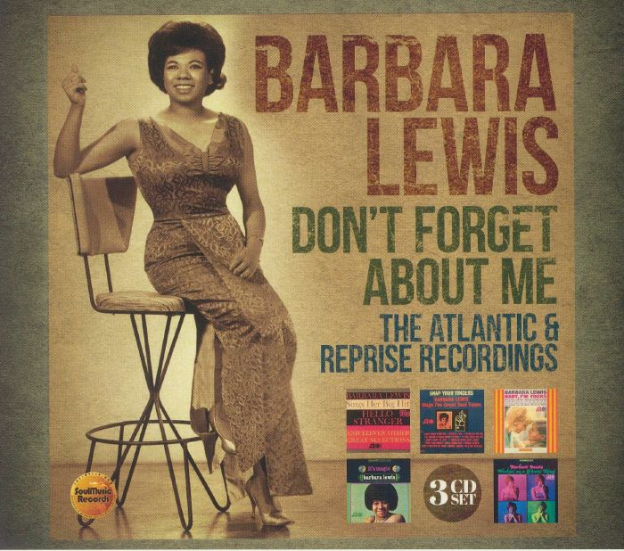 LEWIS, Barbara - Don't Forget About Me: The Atlantic & Reprise Recordings