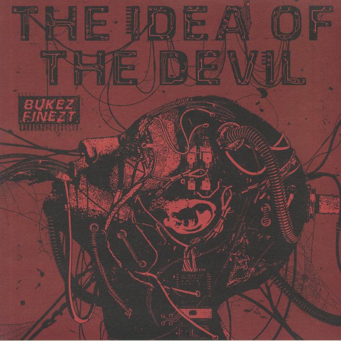 BUKEZ FINEZT - The Idea Of The Devil