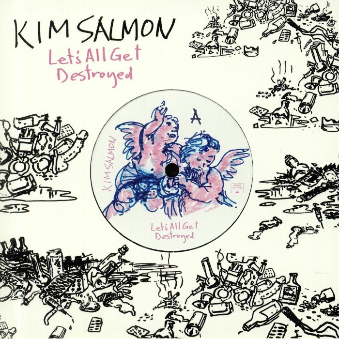 SALMON, Kim - Let's All Get Destroyed (Record Store Day 2020)