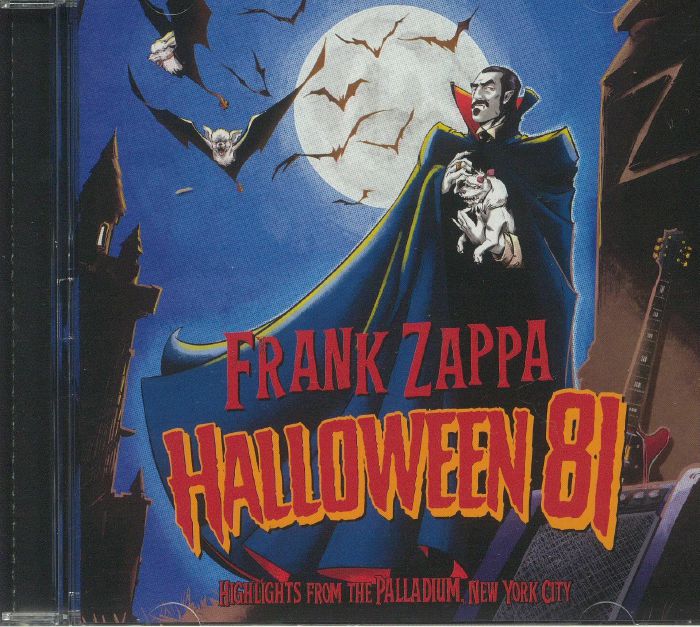ZAPPA, Frank - Halloween 81