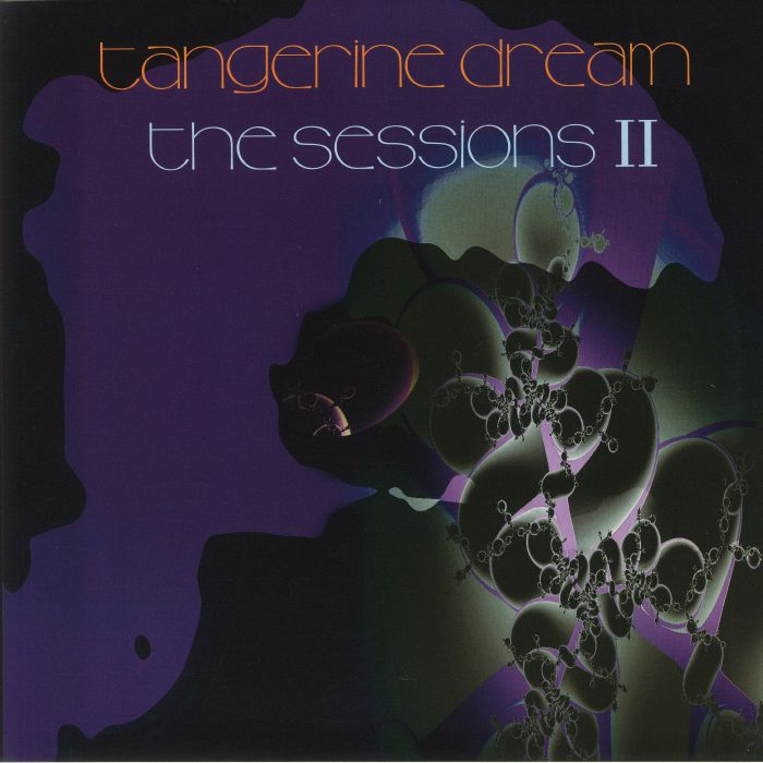 TANGERINE DREAM - The Sessions II