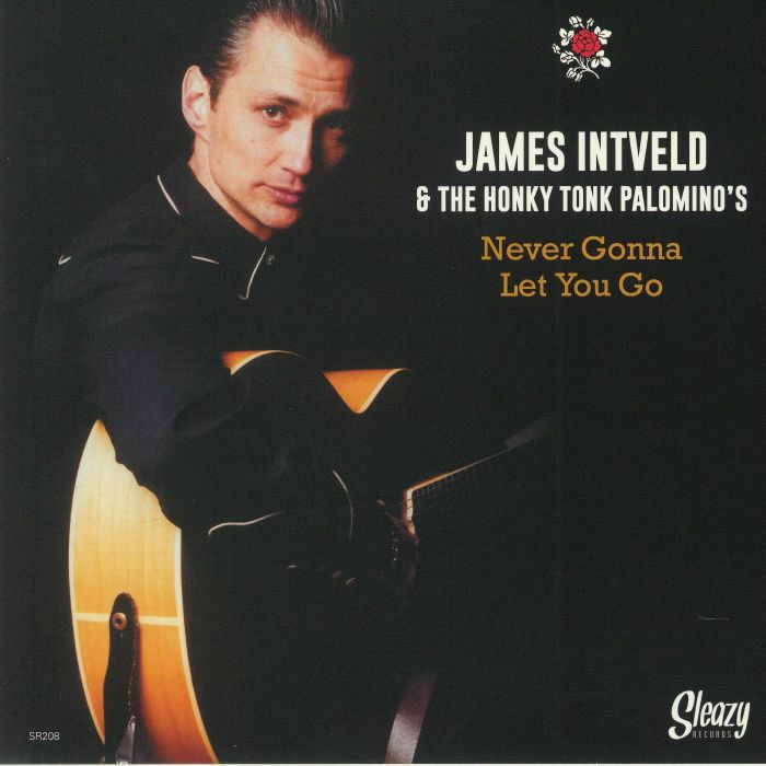INTVELD, James/THE HONKY TONK PALOMINO - Never Gonna Let You Go