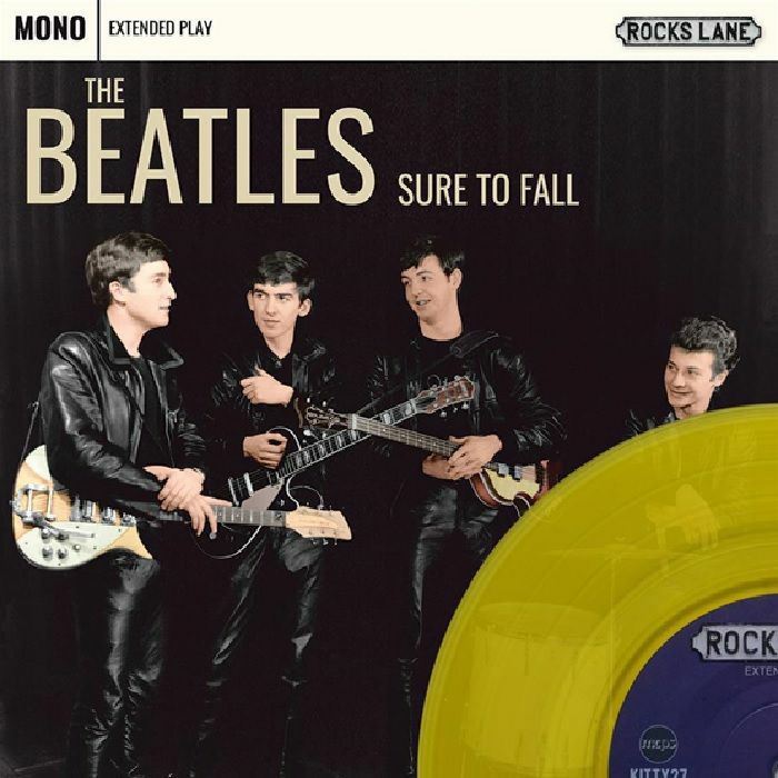 BEATLES, The - Sure To Fall EP