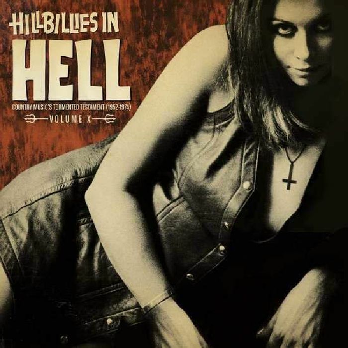 VARIOUS - Hillbillies In Hell: Volume X