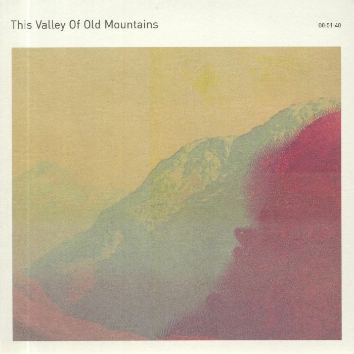 THIS VALLEY OF OLD MOUNTAINS - This Valley Of Old Mountains
