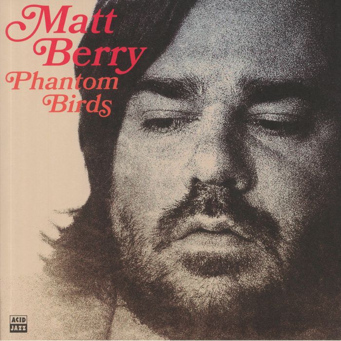 BERRY, Matt - Phantom Birds