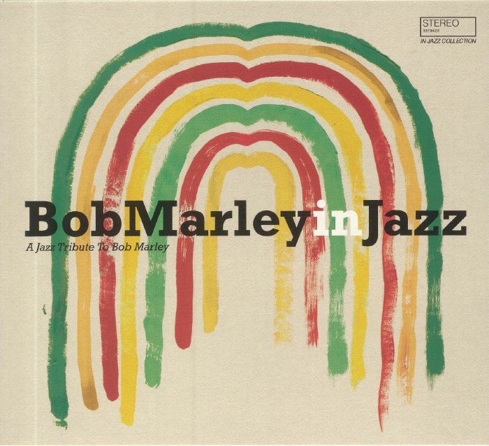 ESKENAZI, Lionel/BOB MARLEY/VARIOUS - Bob Marley In Jazz: A Jazz Tribute To Bob Marley