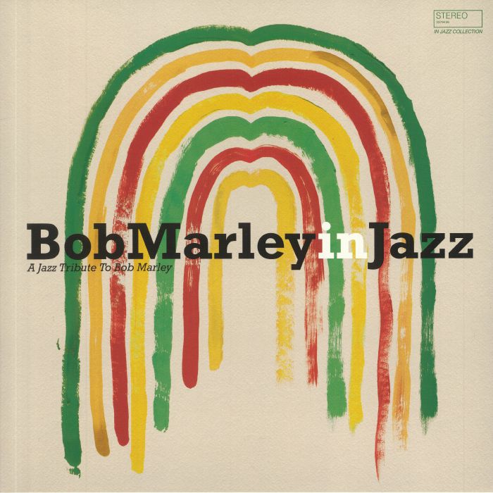 ESKENAZI, Lionel/BOB MARLEY/VARIOUS - Bob Marley In Jazz: A Jazz Tribute To Bob Marley
