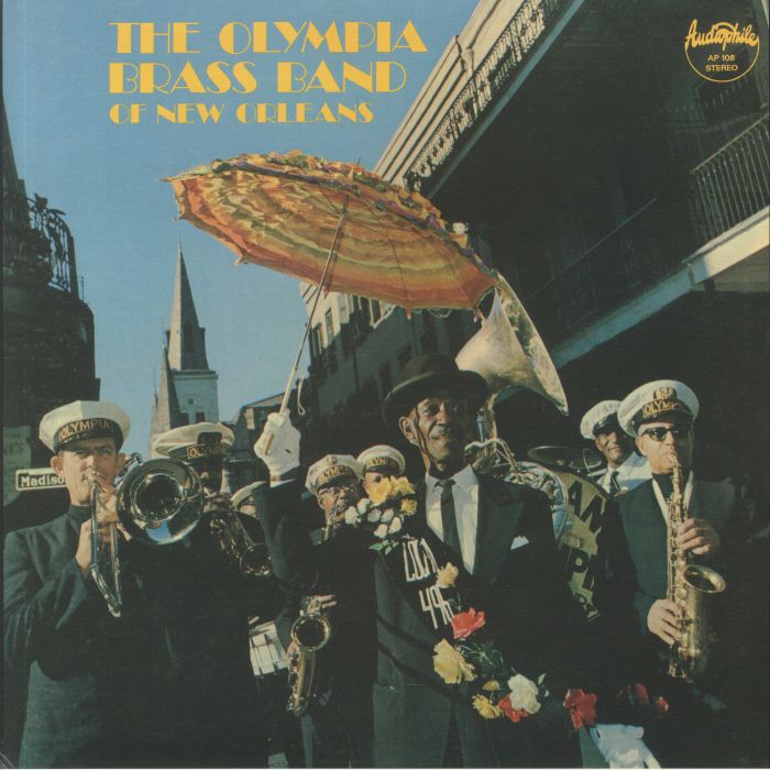 OLYMPIA BRASS BAND OF NEW ORLEANS, The - The Olympia Brass Band Of New Orleans