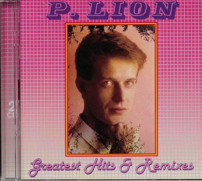 P LION - Greatest Hits & Remixes