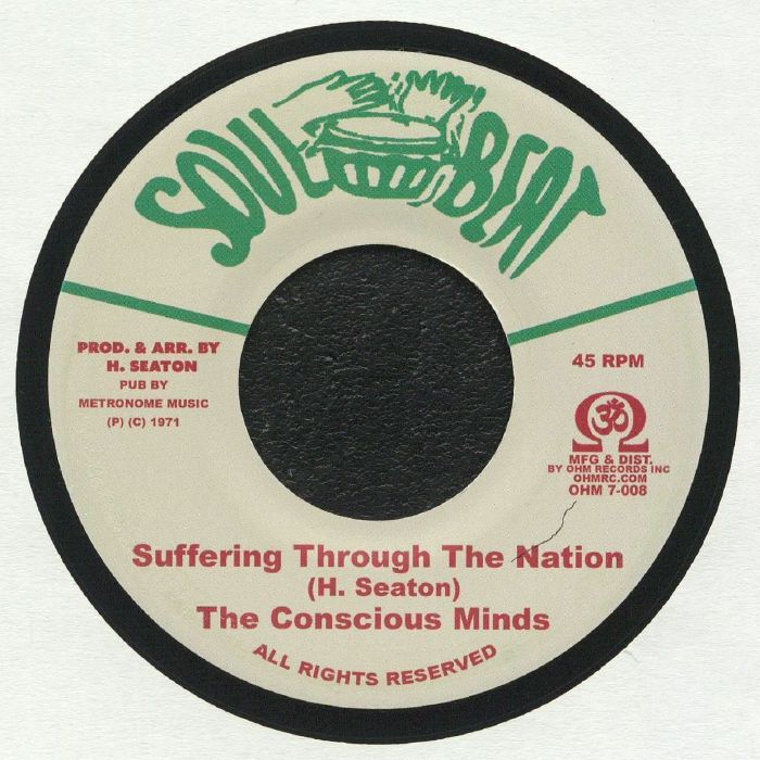 CONSCIOUS MINDS, The - Suffering Through The Nation
