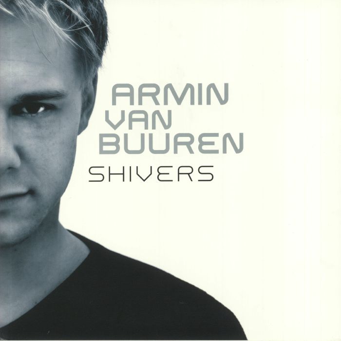 VAN BUUREN, Armin - Shivers (15th Anniversary Edition)