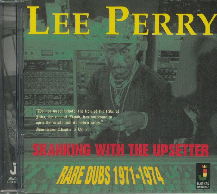 PERRY, Lee/THE UPSETTERS - Skanking With The Upsetter: Rare Dubs 1971-1974