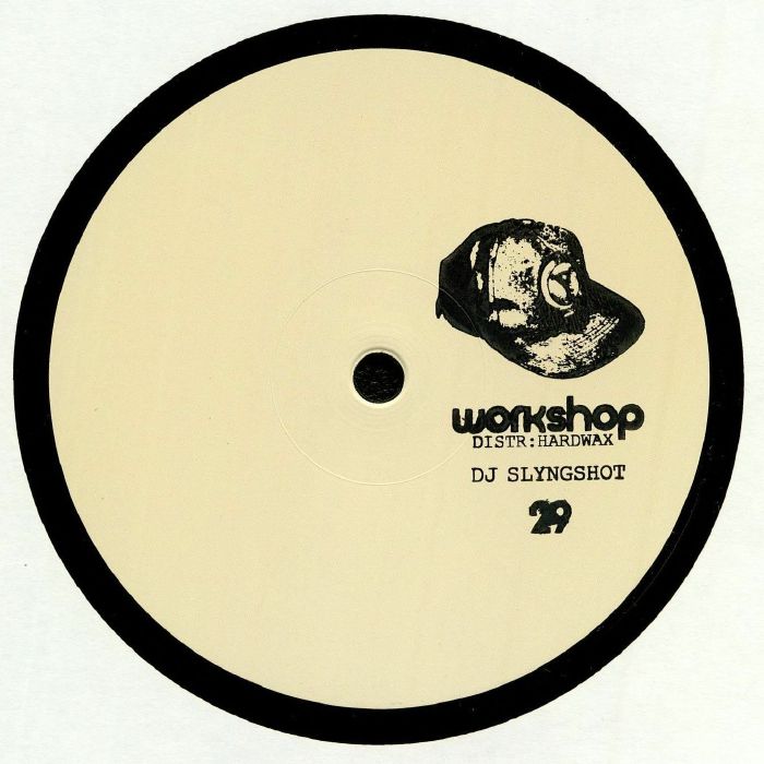 DJ SLYNGSHOT - WORKSHOP 29