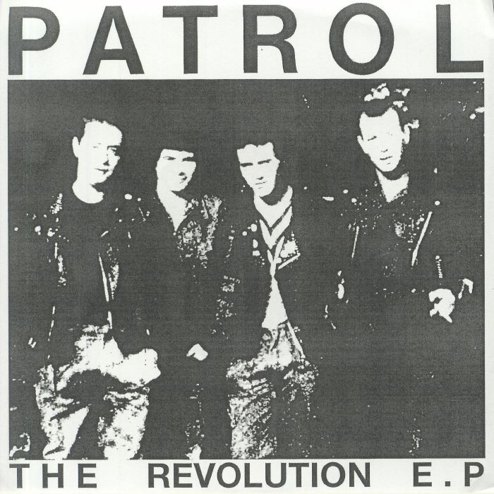 PATROL - The Revolution EP