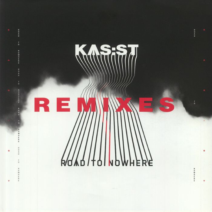 KAS ST - Road To Nowhere Remixes